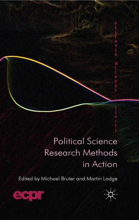 Political Science Research Methods in Action - 