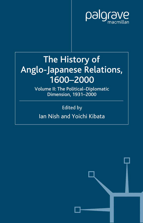 The History of Anglo-Japanese Relations, 1600–2000 - 