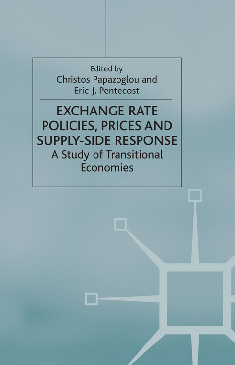 Exchange Rate Policies, Prices and Supply-side Response - Christos Papazoglou