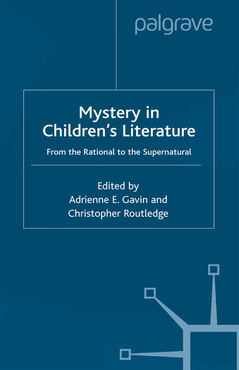 Mystery in Children's Literature - Adrienne E. Gavin, Christopher Routledge