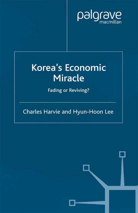 Korea's Economic Miracle - C. Harvie, Hyun-Hoon Lee