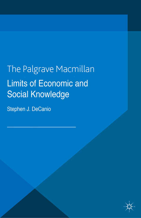 Limits of Economic and Social Knowledge - S. DeCanio