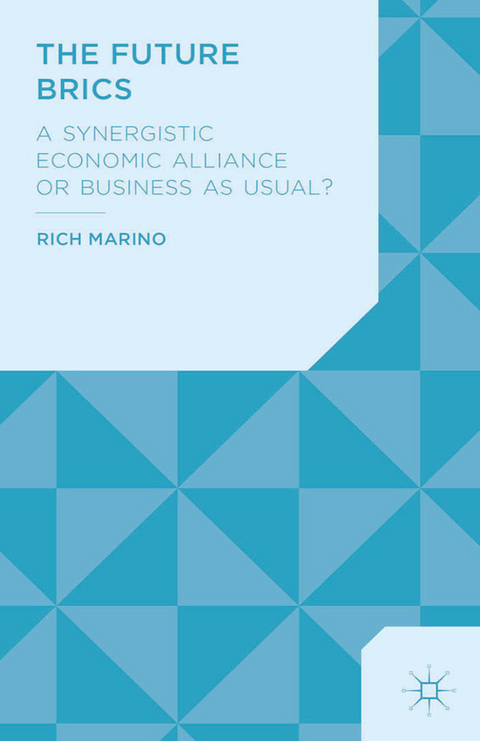 The Future BRICS - R. Marino