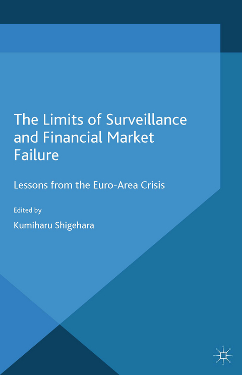 The Limits of Surveillance and Financial Market Failure - 