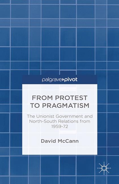 From Protest to Pragmatism - D. McCann