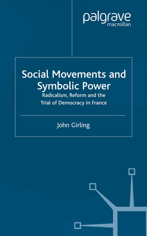 Social Movements and Symbolic Power - J. Girling