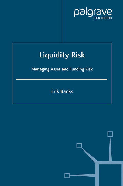 Liquidity Risk - E. Banks