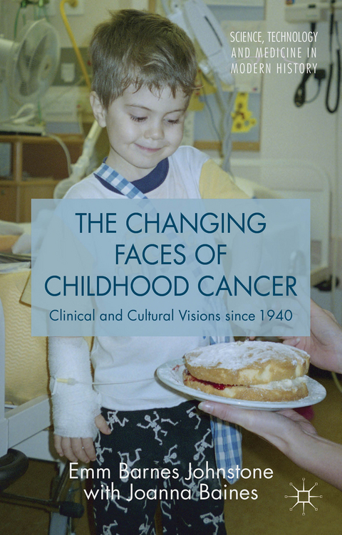 The Changing Faces of Childhood Cancer - Joanna Baines