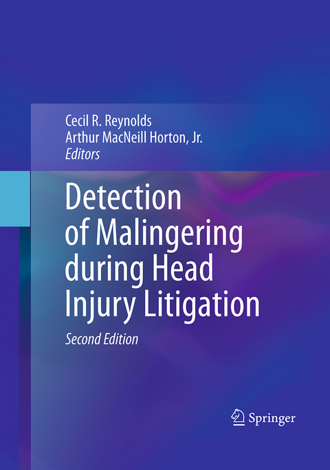 Detection of Malingering during Head Injury Litigation - 