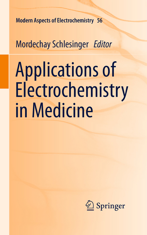 Applications of Electrochemistry in Medicine - 