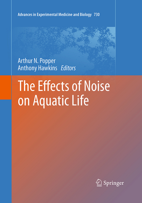 The Effects of Noise on Aquatic Life - 