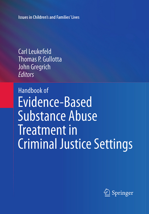 Handbook of Evidence-Based Substance Abuse Treatment in Criminal Justice Settings - 