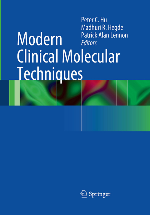 Modern Clinical Molecular Techniques - 