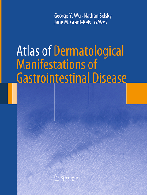 Atlas of Dermatological Manifestations of Gastrointestinal Disease - 