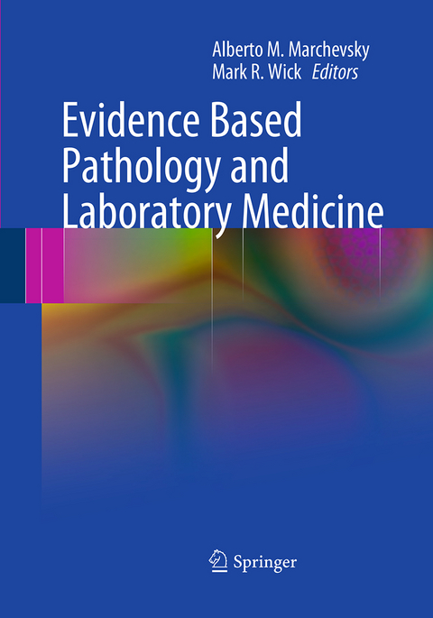 Evidence Based Pathology and Laboratory Medicine - 