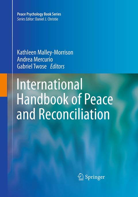 International Handbook of Peace and Reconciliation - 