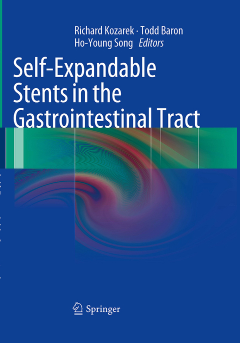 Self-Expandable Stents in the Gastrointestinal Tract - 