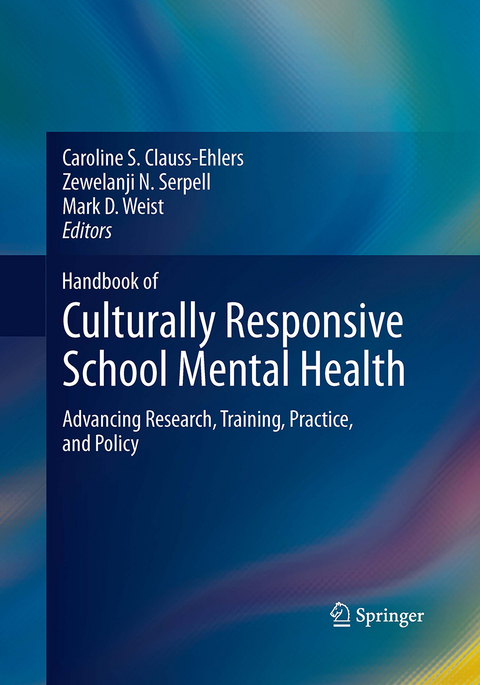 Handbook of Culturally Responsive School Mental Health - 