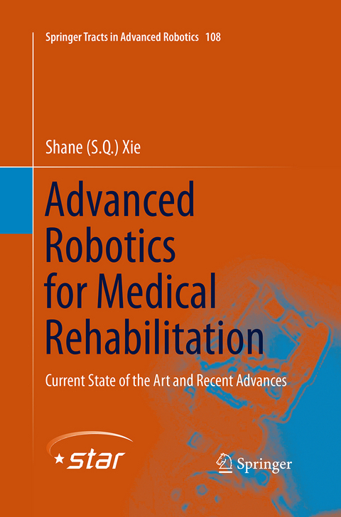 Advanced Robotics for Medical Rehabilitation - Shane (S.Q.) Xie