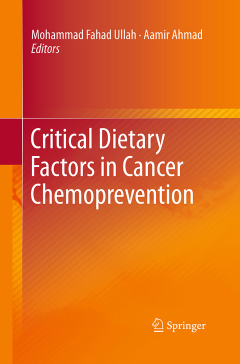 Critical Dietary Factors in Cancer Chemoprevention - 