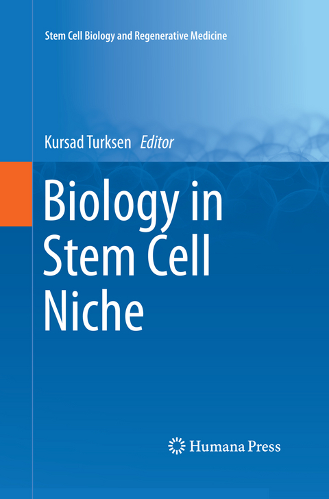 Biology in Stem Cell Niche - 