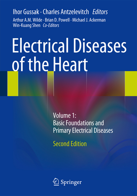 Electrical Diseases of the Heart - 