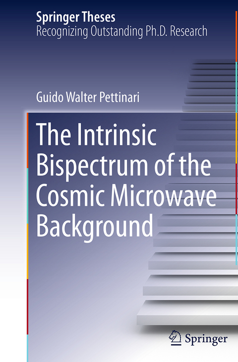 The Intrinsic Bispectrum of the Cosmic Microwave Background - Guido Walter Pettinari