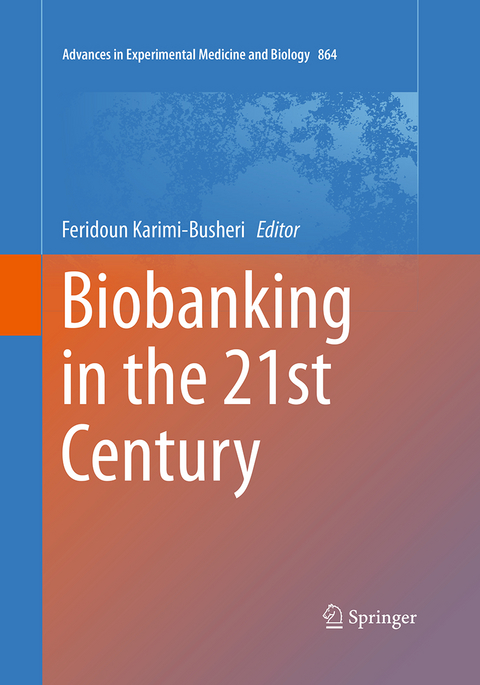 Biobanking in the 21st Century - 