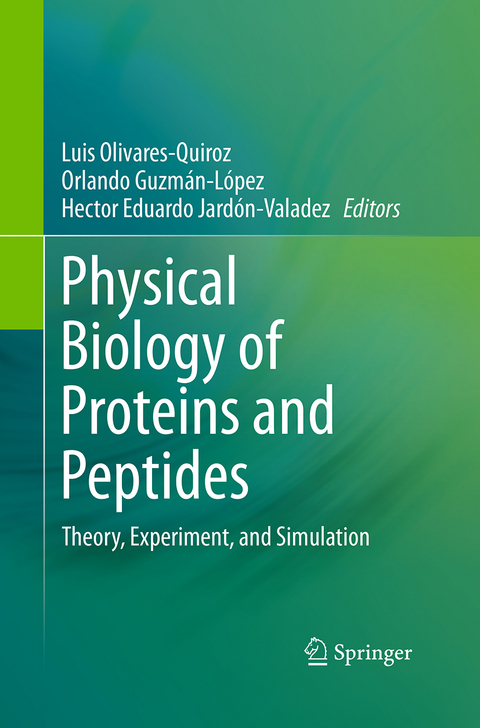 Physical Biology of Proteins and Peptides - 