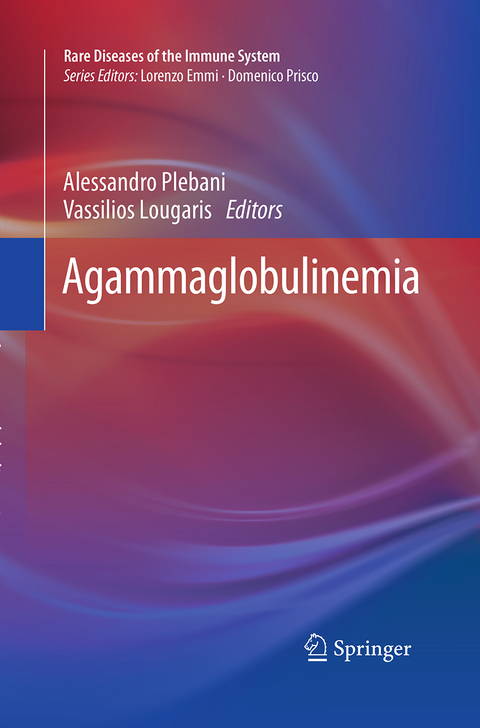 Agammaglobulinemia - 