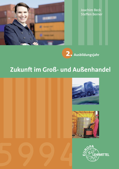 Zukunft im Groß- und Außenhandel 2. Ausbildungsjahr - Steffen Berner