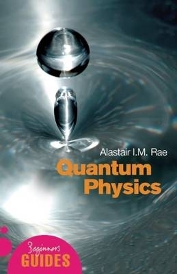 Quantum Physics - Alistair I. M. Rae