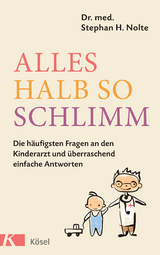 Alles halb so schlimm - Stephan Heinrich Nolte