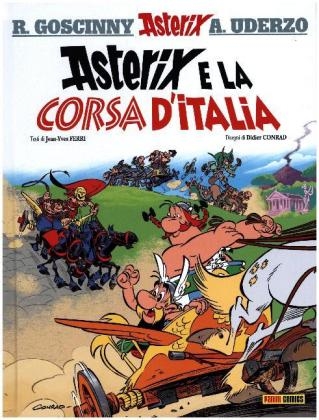 Asterix e la corsa d'Italia Band 37 - RenÃ© Goscinny, Albert Uderzo