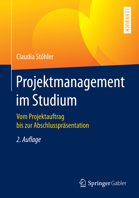 Projektmanagement im Studium - Claudia Stöhler