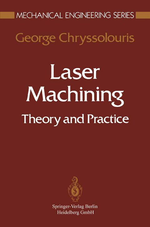 Laser Machining - George Chryssolouris