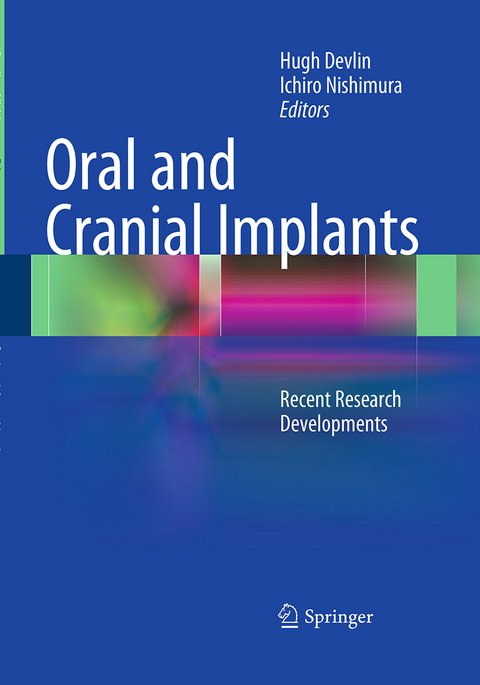 Oral and Cranial Implants - 