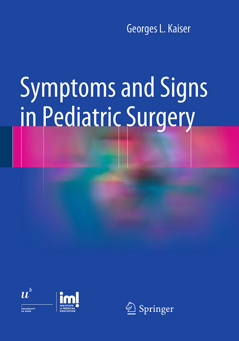 Symptoms and Signs in Pediatric Surgery - Georges L. Kaiser