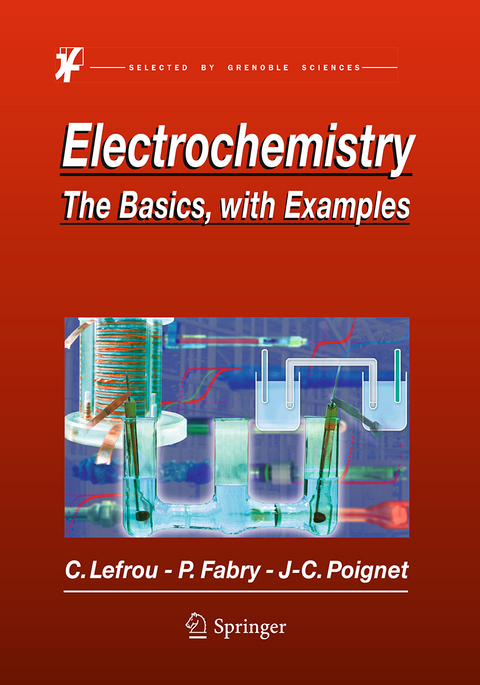 Electrochemistry - Christine Lefrou, Pierre Fabry, Jean-Claude Poignet