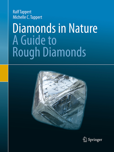 Diamonds in Nature - Ralf Tappert, Michelle C. Tappert