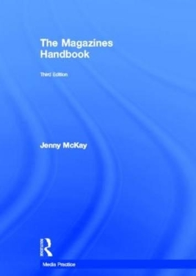 The Magazines Handbook - Jenny McKay