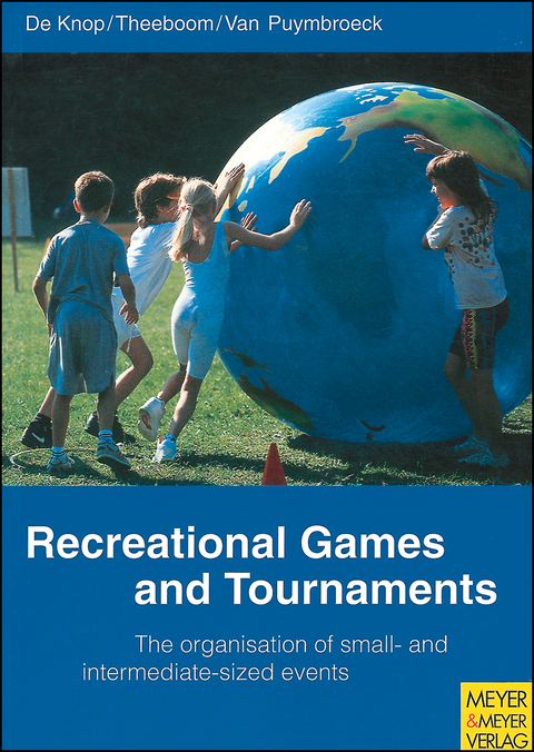 Recreational Games and Tournaments - Paul de Knop