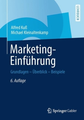 Marketing-Einführung - Alfred Kuß, Michael Kleinaltenkamp