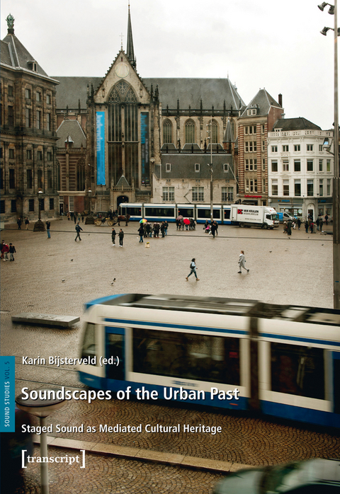 Soundscapes of the Urban Past - 