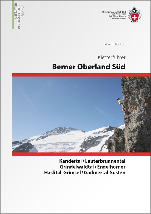 Berner Oberland Süd - Martin Gerber