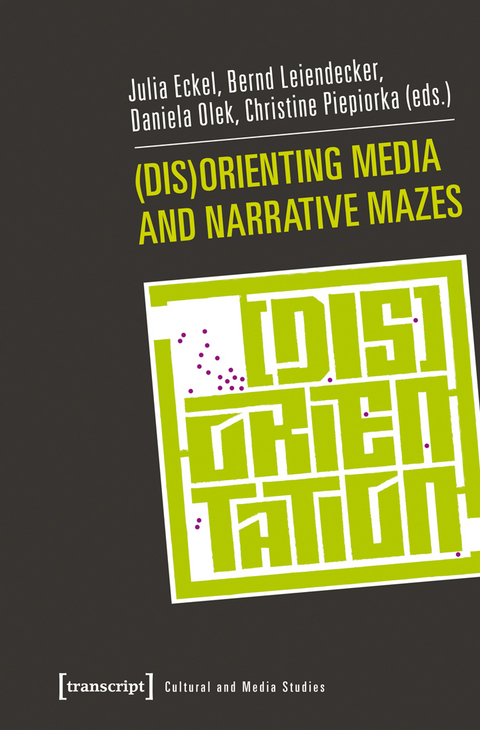 (Dis)Orienting Media and Narrative Mazes - 