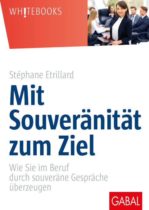 Mit Souveränität zum Ziel - Stéphane Etrillard