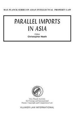 Parallel Imports in Asia - 