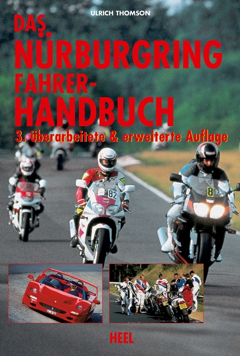 Das Nürburgring Fahrer-Handbuch - Ulrich Thomson