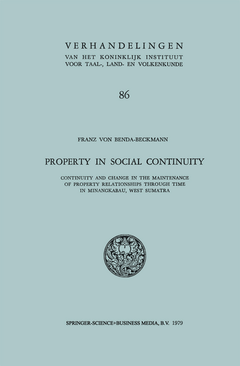 Property in Social Continuity - Franz Von Benda-Beckmann